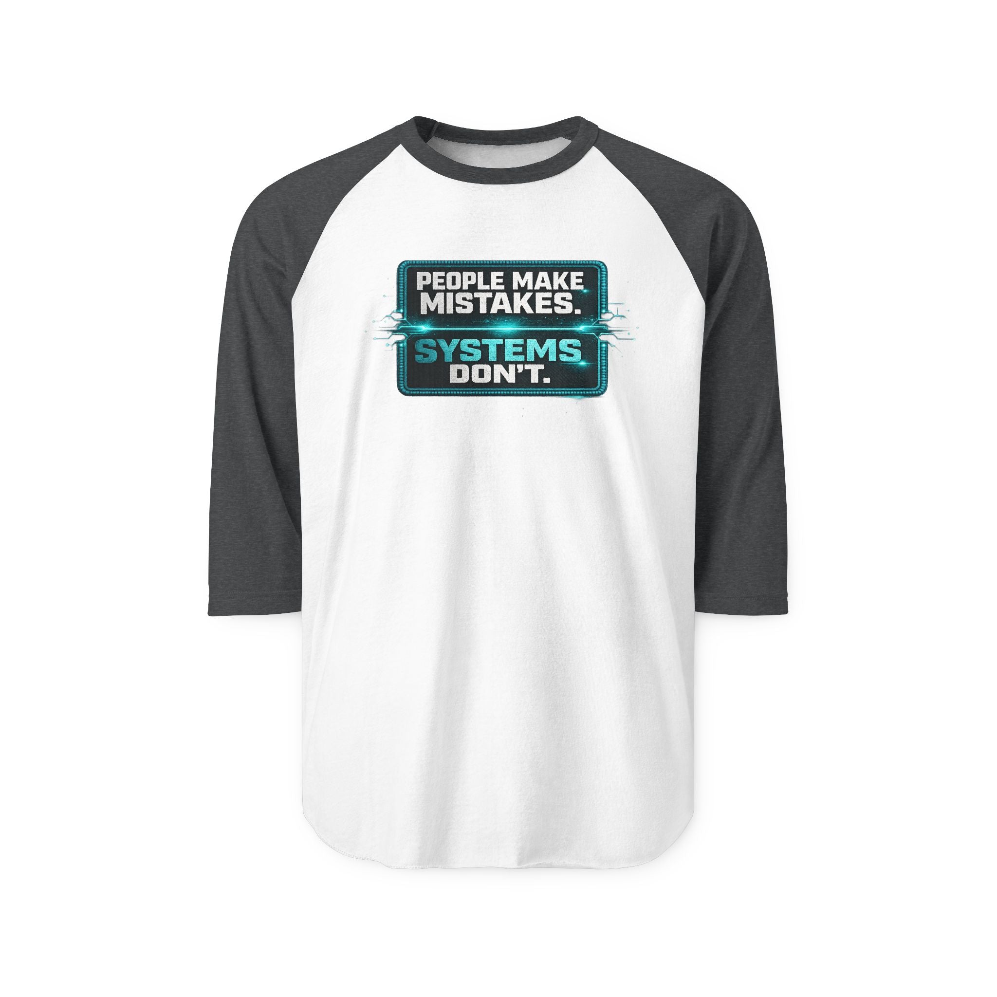Krebs Care Solutions Raglan Shirt — People Make Mistakes. Systems Don’t.