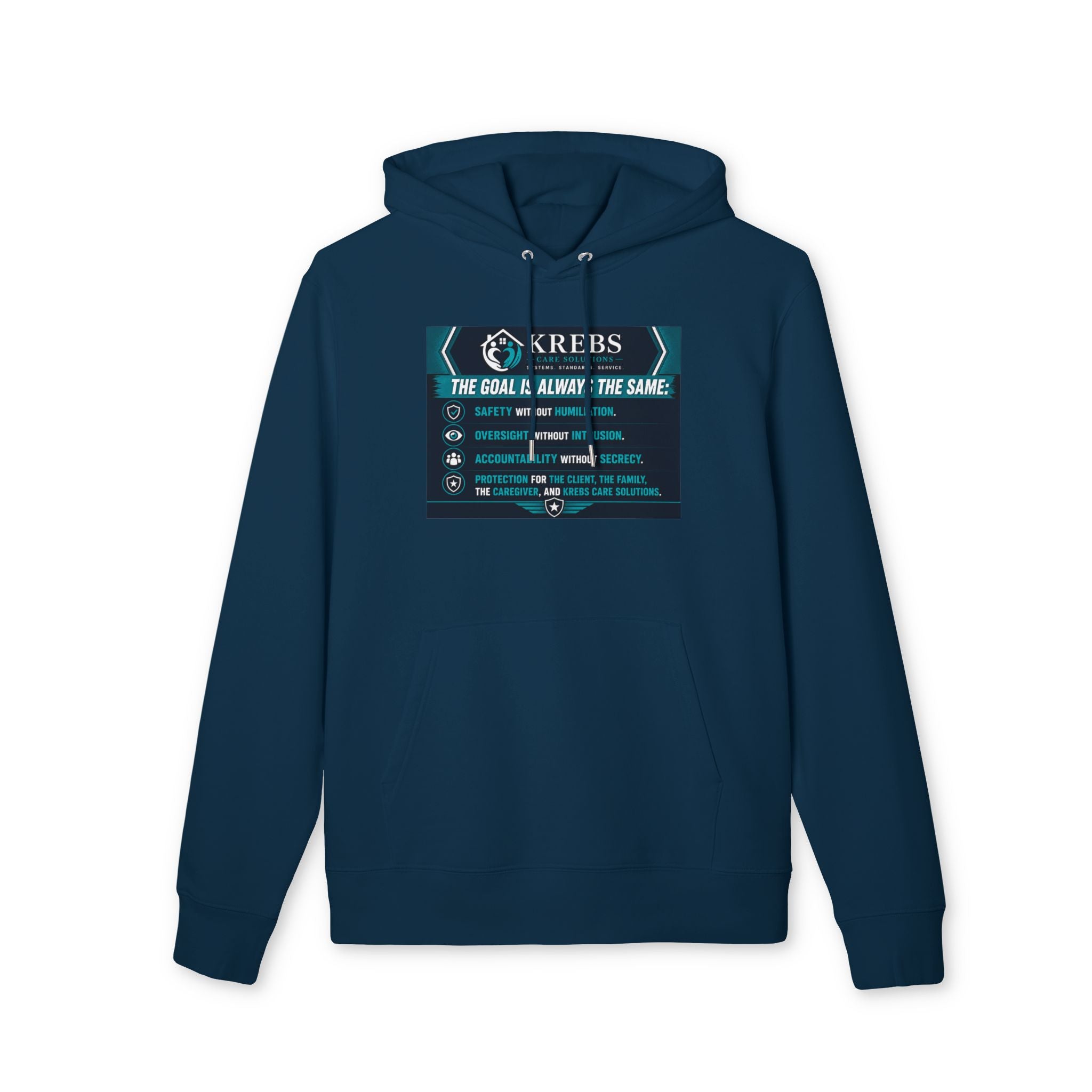 Krebs Care Solutions Goal Hoodie — “The Goal Is Always the Same” Graphic Pullover