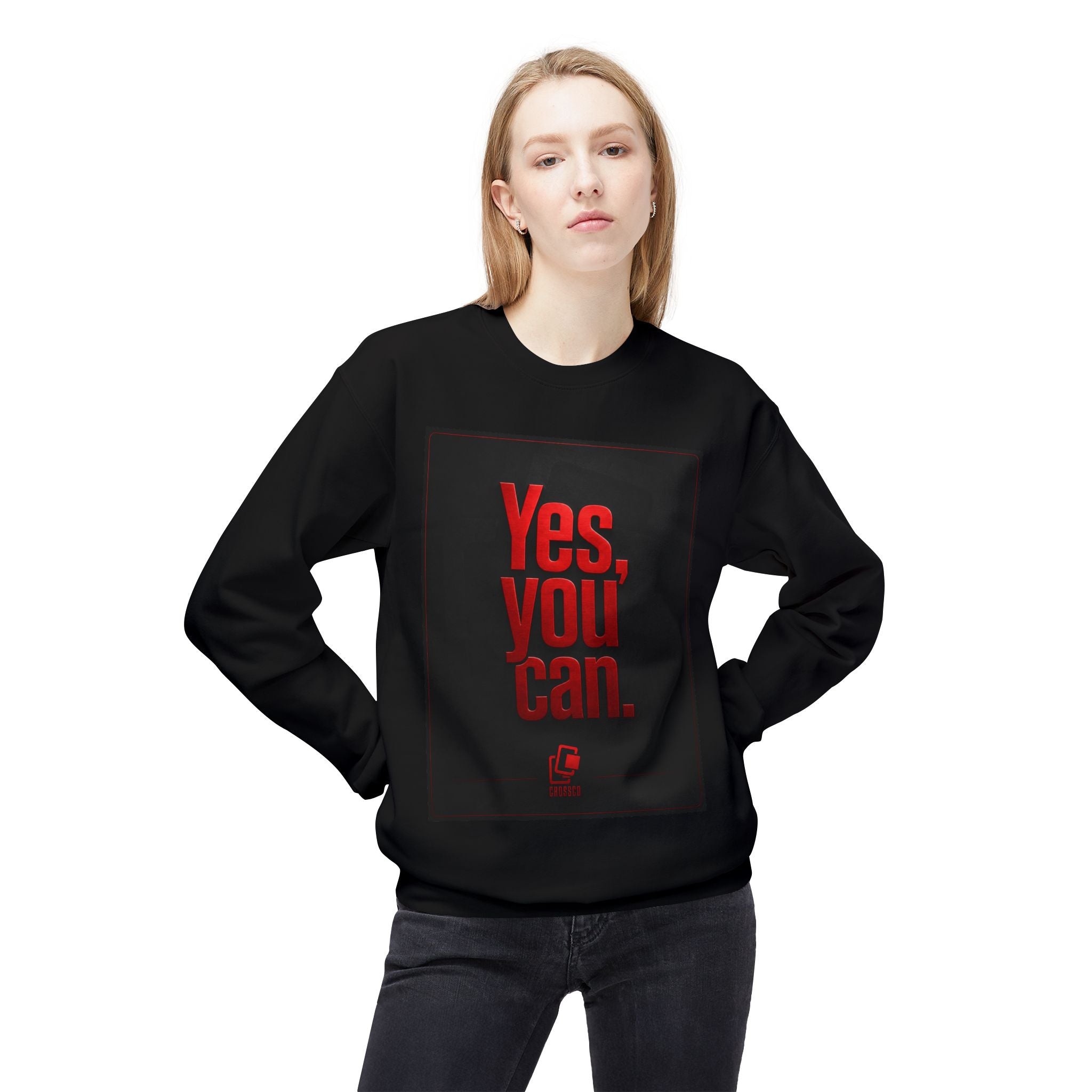 Inspirational Crewneck Sweatshirt — "Yes, you can." Motivational Graphic