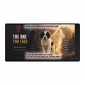 CrossCo “The One You Feed” Desk Mat
