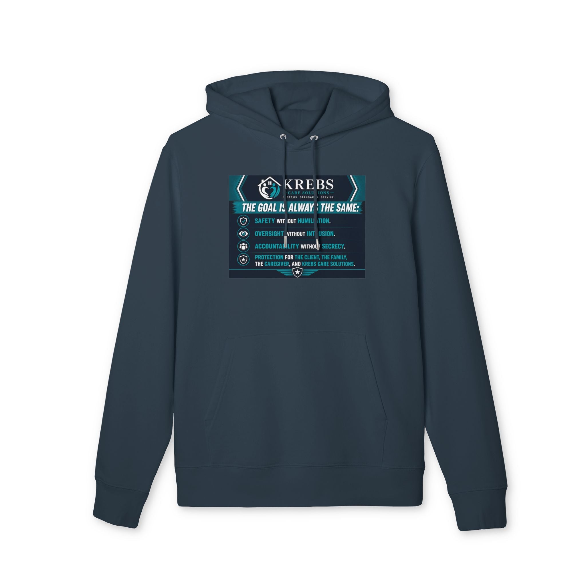 Krebs Care Solutions Goal Hoodie — “The Goal Is Always the Same” Graphic Pullover