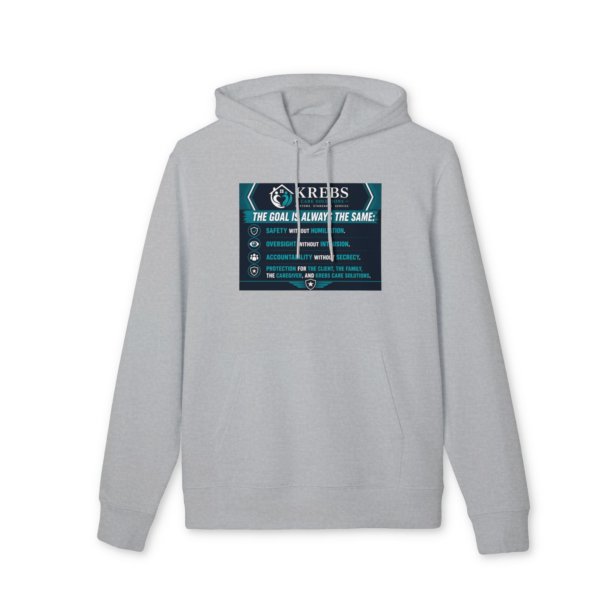 Krebs Care Solutions Goal Hoodie — “The Goal Is Always the Same” Graphic Pullover
